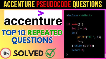 Accenture Top 10 Repeated pseudocode questions with answers