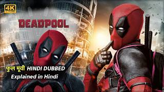 DEADPOOL Full Movie 2024: Wolverine | Superhero Action Fantasy Movies 2024 Hindi