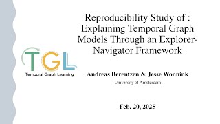 Reproducibility Study of: Explaining Temporal Graph Models