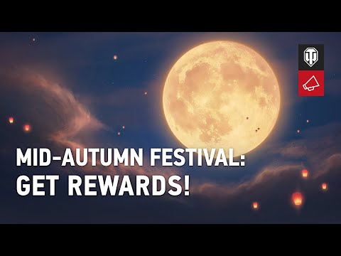 Mid-Autumn Festival: Get Rewards!