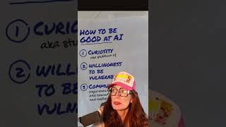 How to Be Good at AI — Curiosity, Vulnerability, Community | Women in AI