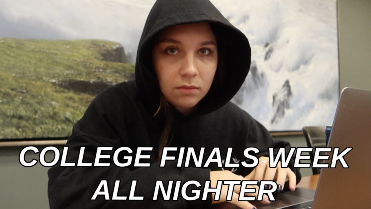 PULLING AN ALL NIGHTER ON A SCHOOL NIGHT: FINALS WEEK - YouTube