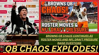 Celebrity BROWNS QB CHAOS CONTINUES AS ROSTER MOVES AND NFL DRAFT PRESSURE RAISE QUESTIONS! Net Worth