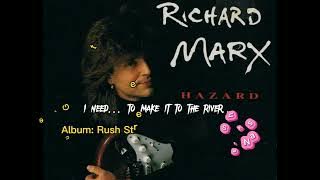Hazard (Rare Extended Version) Richard Marx  Lyrics HQ
