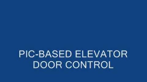 PIC-Based elevator door control