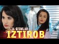 Iztirob 13-16-qism (milliy serial) | Изтироб 13-16-кисм (миллий сериал)