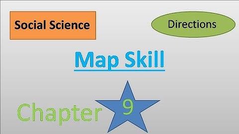 Map Skill Question Chapter 9 Directions Class 4 Social Science we & our world  DAV