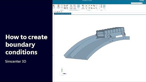 HOW TO | Create boundary conditions with Simcenter 3D  #HowToSimcenter3D