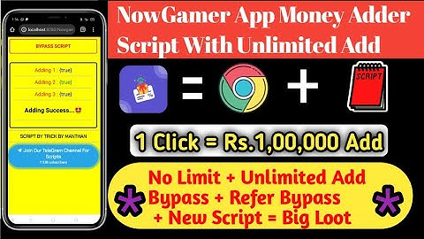 Nowgamer app Money Adder Script | now gamer app refer bypass Script |app Script | Nowgame app script