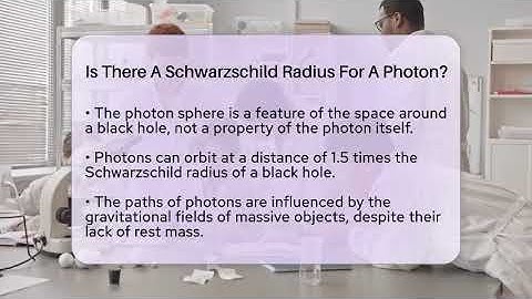 Is There A Schwarzschild Radius For A Photon? - Physics Frontier