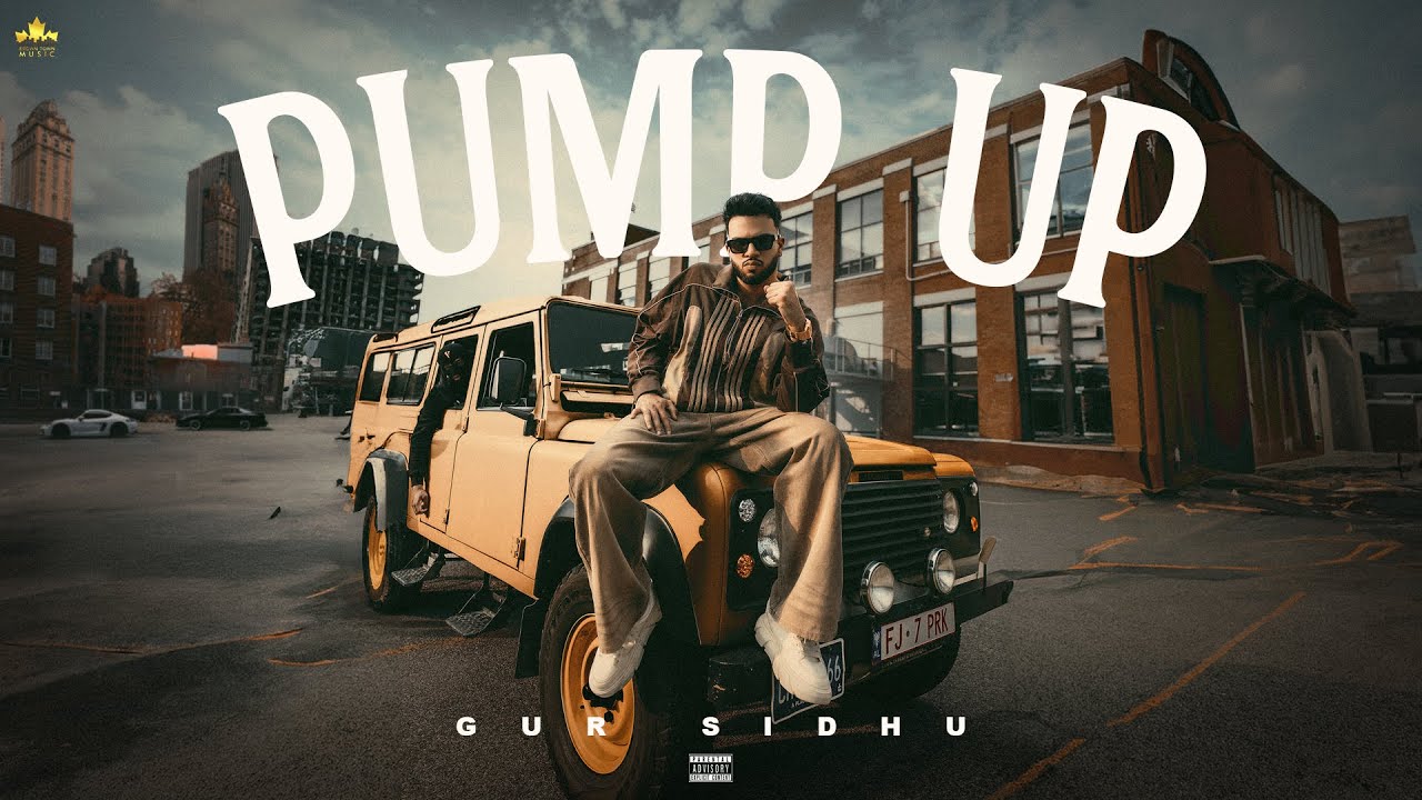 Pump Up Gur Sidhu | Kaptaan | Punjabi Song