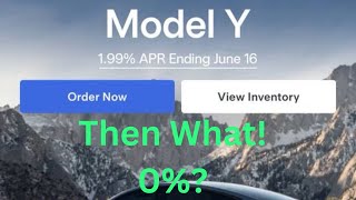 Tesla Model Y  0% APR! Yes or No?
