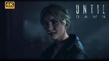 [PS5] Until Dawn CHAPTER #2  GAMEPLAY WALKTHROUGH (4K) ULTRA HD