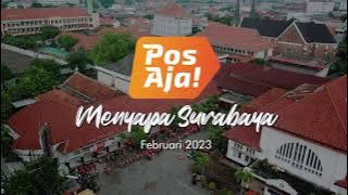 PosAja Menyapa Surabaya