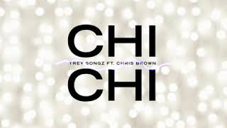 Trey Songz - Chi Chi feat. Chris Brown Instrumental