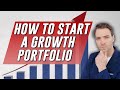 4 Stocks - How To Build a GROWTH Stock Portfolio - For a Long Term Investor