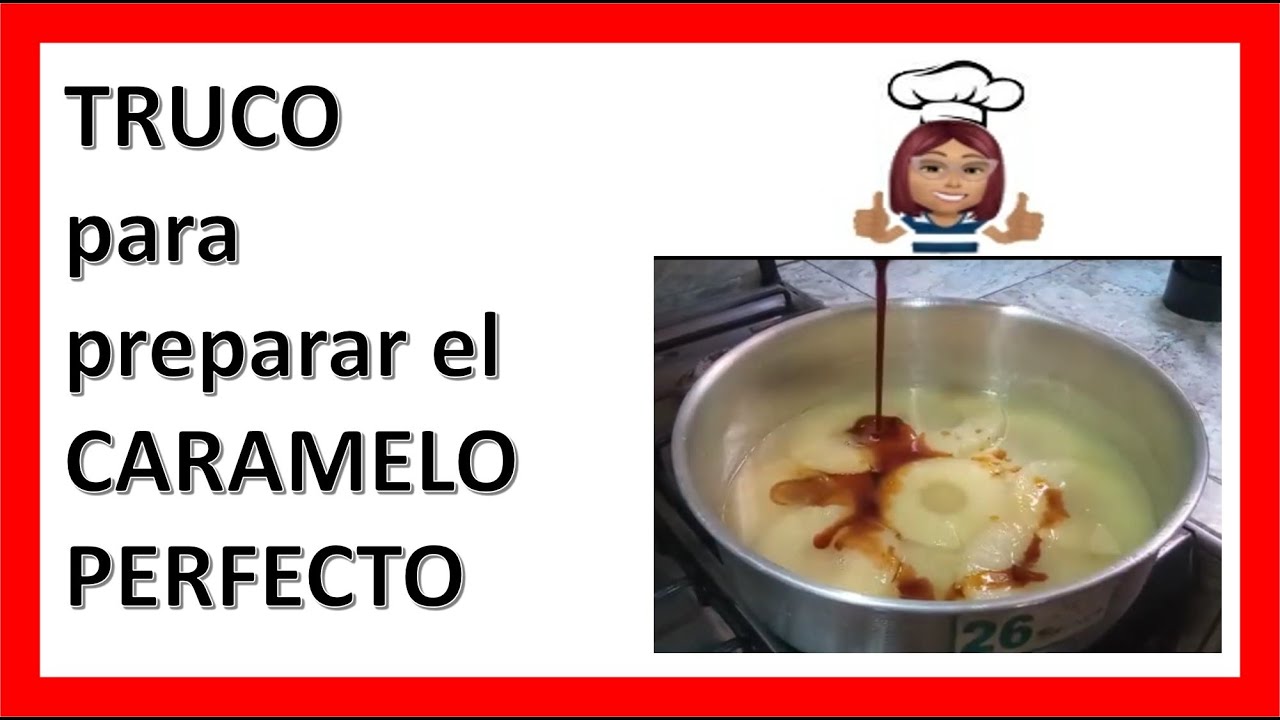 👌 Como preparar CARAMELO para TORTA de Piña  🍍 | EL verdadero SECRETO