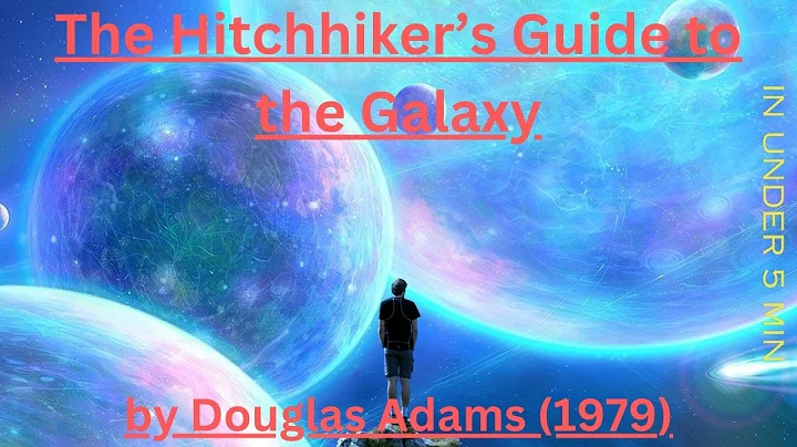 Short Summary of Book The Hitchhiker’s Guide to the Galaxy by Douglas Adams In Under 5 Minutes