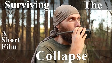 Apocalyptic Short Film - Surviving The Collapse - 1080p HD