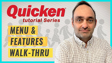 Quicken Tutorial: A Menus and Features Walk-Thru
