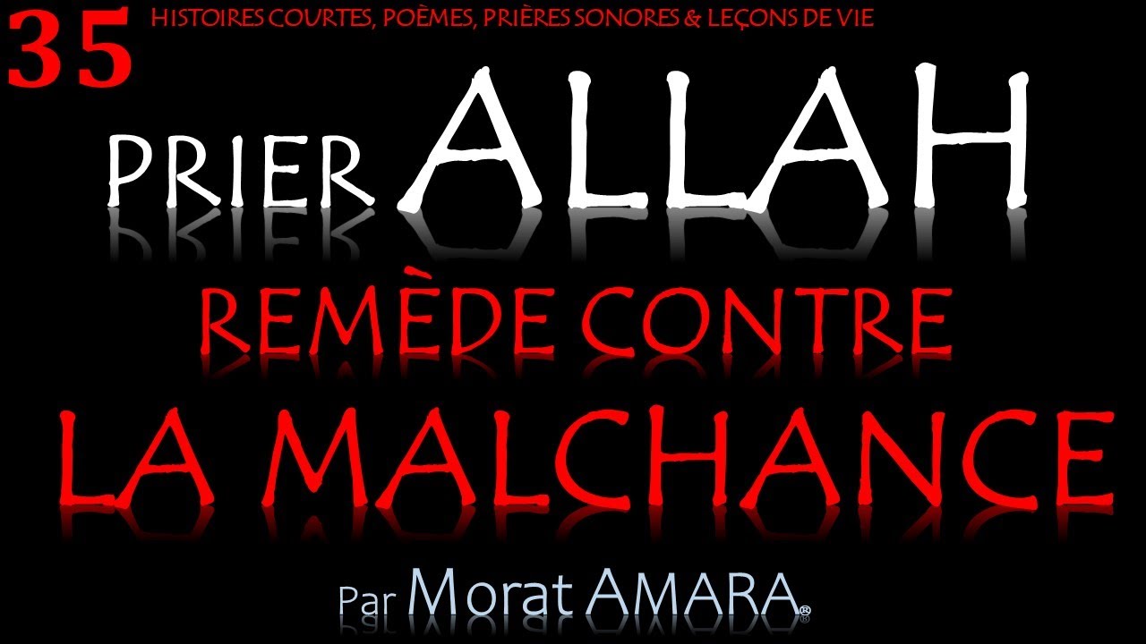 35- REMÈDE  CONTRE LA MALCHANCE.