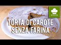 Torta di carote e mandorle senza farina | Ricetta | Senza glutine né lattosio