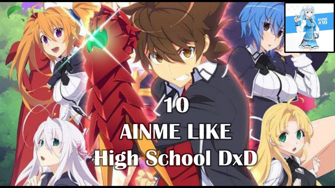 10 anime like Highschool DxD - YouTube