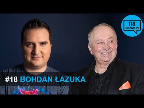 Bohdan Łazuka: Nie