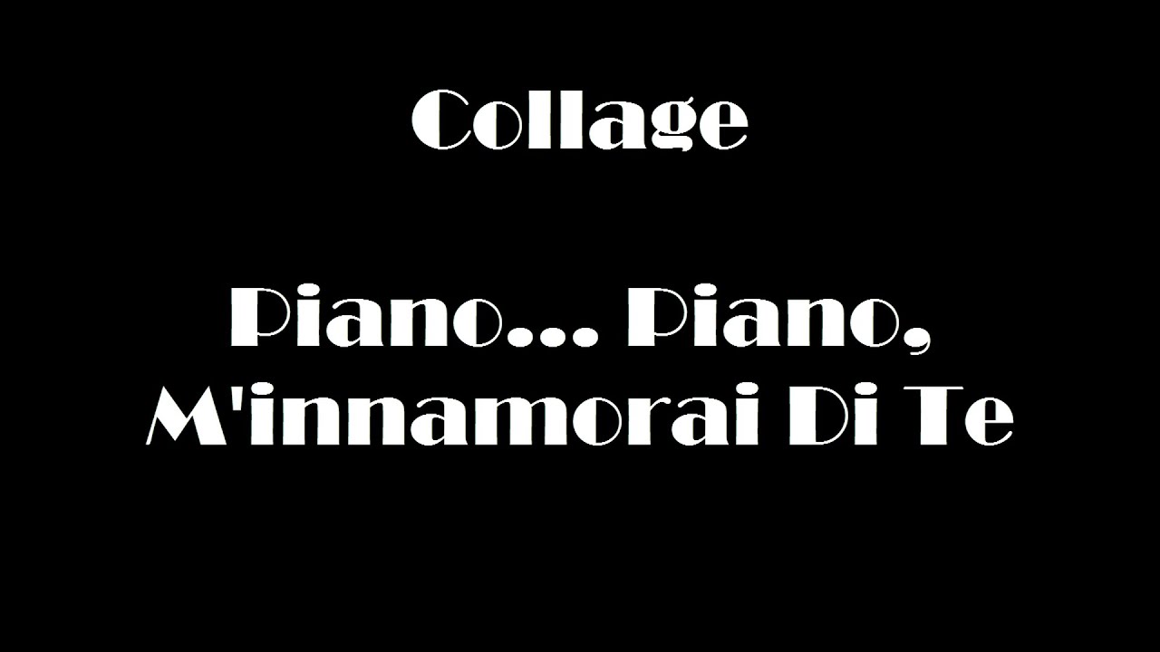 Violeta seda Detectable Piano... Piano, M'innamorai Di Te (Lyrics) Italiano/Español - YouTube