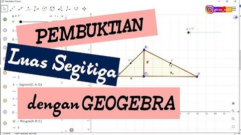 Pembuktian Luas Segitiga dengan Aplikasi Geogebra | Media Pembelajaran Matematika