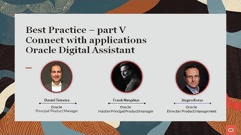Best Practice Oracle Digital Assistant part 5 of 6 "Connect ODA with any backend application"