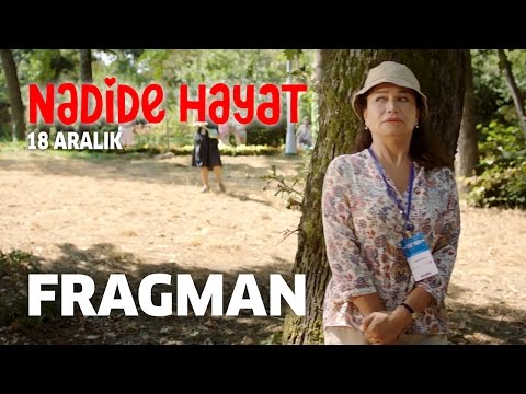 Nadide Hayat - Fragman