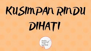 Download lagu KUSIMPAN RINDU DIHATI DJ Lirik Lagu Remix Punk Rock Jalanan MP3 KUSIMPAN RINDU DIHATI DJ Lirik Lagu Remix Punk Rock Jalanan