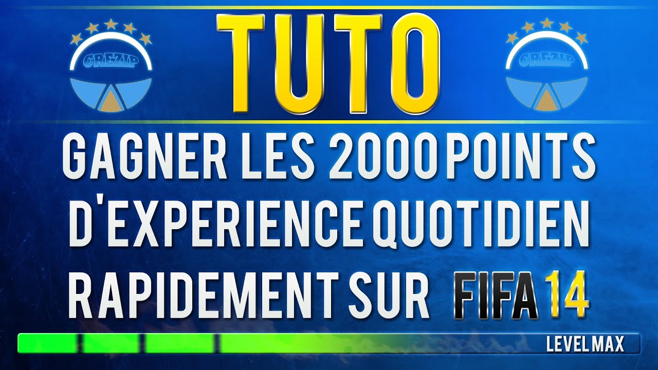 comment gagner exp fifa 14