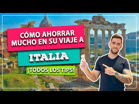 Video: Cómo ahorrar dinero en tus vacaciones en Italia