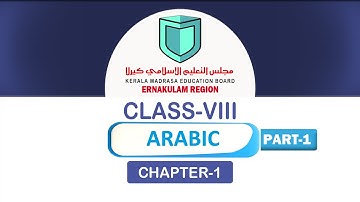 CLASS-VIII    ARABIC CHAPTER-1 PART-1
