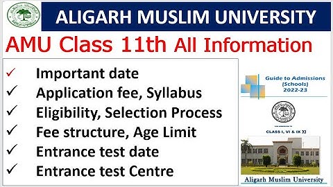 AMU Class 11th Application form 2022-23//AMU Class 11th prospectus all information 2022