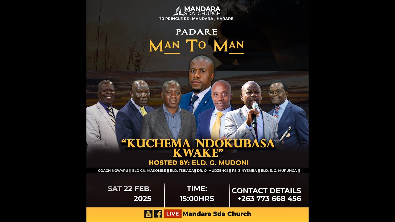 Mandara SDA Church || Padare || Title: Kuchema Ndokubasa Kwake || Date: 22 February 2025 || 3:00pm