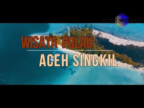 PULAU BANYAK ACEH SINGKIL YouTube