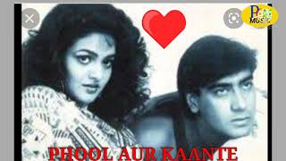 Dheere dheere pyar Ko badhana | phool aur Kaante |Kumar Sanu |Alka Yagnik #Ajay Devgan #Madhu songs