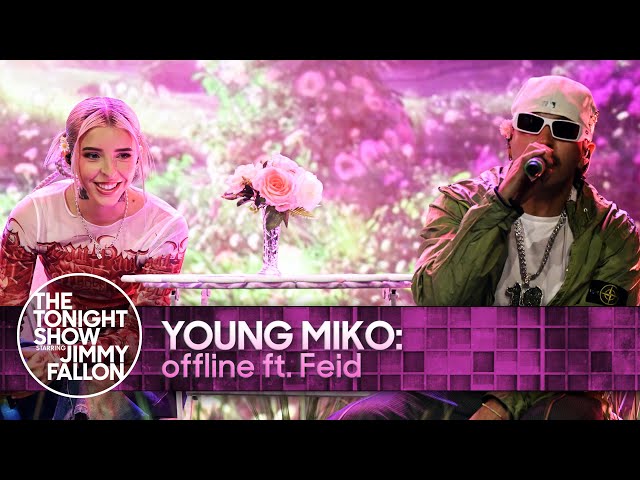 Young Miko: offline ft. Feid | The Tonight Show Starring Jimmy Fallon class=
