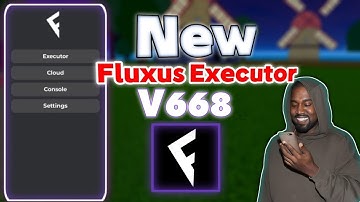 Fluxus Executor v668 New Update - Best Roblox Executor Mobile 2025