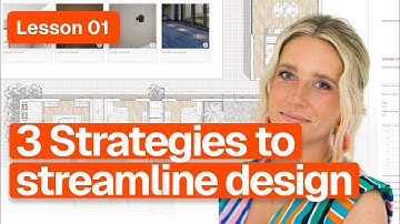 3 Strategies to Streamline Interior Design Design