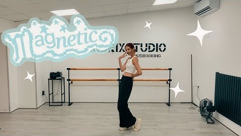 ILLIT(아일릿) - Magnetic | Dance practice video. (Yunah ver.)