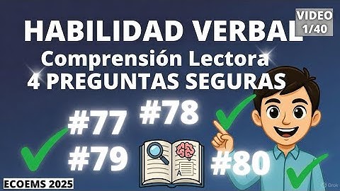 🔤 **VIDEO 1/40: HABILIDAD VERBAL - Comprensión Lectora (4 Preguntas SEGURAS)**