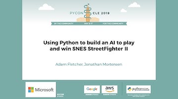 Using Python to build an AI to play and win SNES StreetFighter II - PyCon 2018
