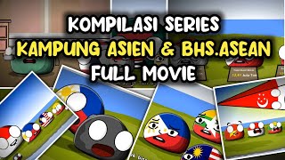 Kompilasi Series Kampung Asien & Bhs Asean