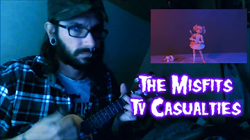 TV Casualties ukulele Misfits cover by Chris Evil