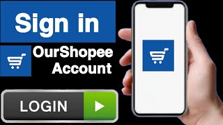 How to sign in ourshopee account||Sign in ourshopee account||OurShopee account login||Unique tech 55 screenshot 4
