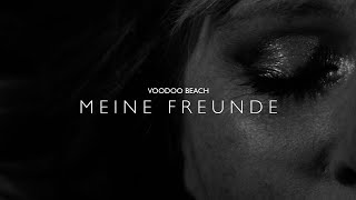 VOODOO BEACH - MEINE FREUNDE (Official Video)